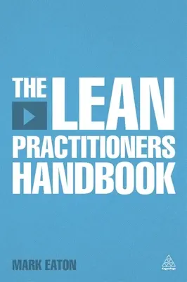 Die Handbücher für Lean-Praktiker - The Lean Practitioner's Handbooks