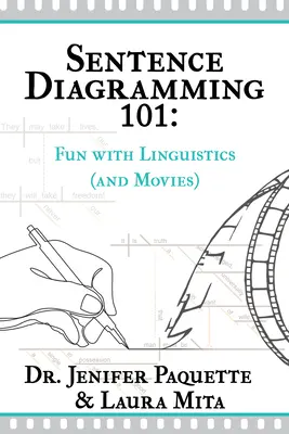 Satzdiagrammerstellung 101: Spaß mit Linguistik (und Filmen) - Sentence Diagramming 101: Fun with Linguistics (and Movies)