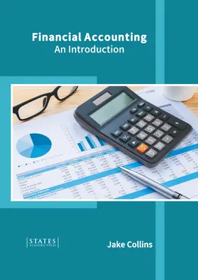 Finanzbuchhaltung: Eine Einführung - Financial Accounting: An Introduction