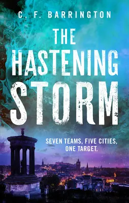 Der heranziehende Sturm - The Hastening Storm