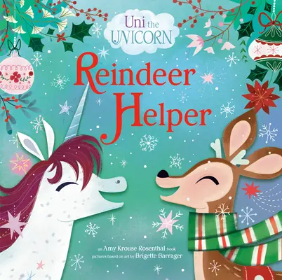 Uni das Einhorn: Rentier-Helfer - Uni the Unicorn: Reindeer Helper