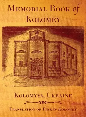 Gedenkbuch von Kolomey - Memorial Book of Kolomey