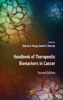 Handbuch der therapeutischen Biomarker bei Krebs - Handbook of Therapeutic Biomarkers in Cancer