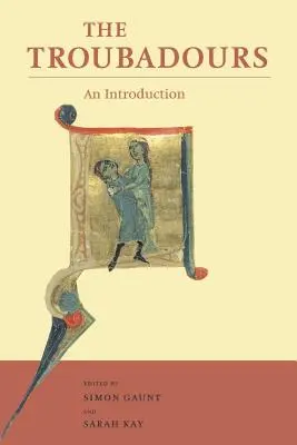 Die Troubadoure: Eine Einführung - The Troubadours: An Introduction