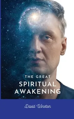 Das große spirituelle Erwachen - The Great Spiritual Awakening
