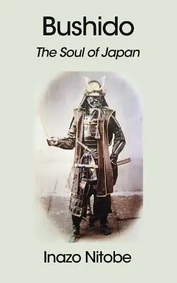 Bushido: Die Seele Japans - Bushido: The Soul of Japan