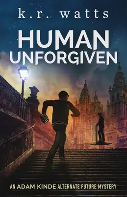 Unvergebener Mensch - Human Unforgiven