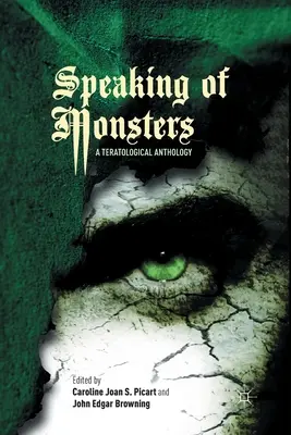 Wenn man von Monstern spricht: Eine teratologische Anthologie - Speaking of Monsters: A Teratological Anthology