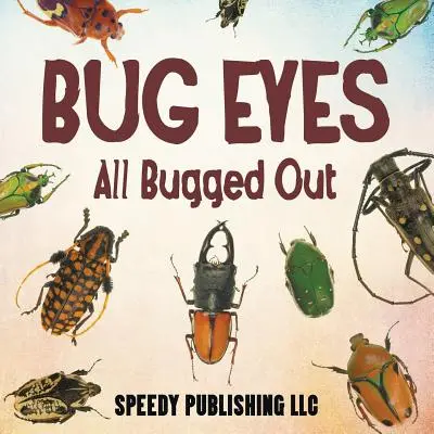 Bug Eyes - Alle ausgebüxt - Bug Eyes - All Bugged Out