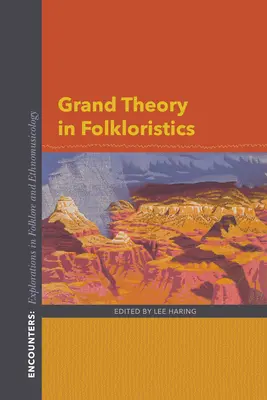 Die große Theorie in der Folkloristik - Grand Theory in Folkloristics