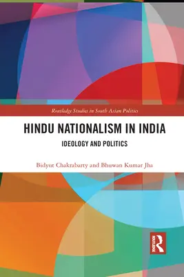 Hindu-Nationalismus in Indien: Ideologie und Politik - Hindu Nationalism in India: Ideology and Politics