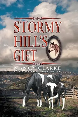 Stormy Hill's Geschenk - Stormy Hill's Gift