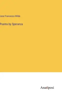 Gedichte von Speranza - Poems by Speranza