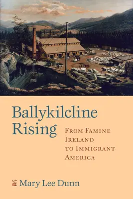 Ballykilcline Rising: Vom Irland der Hungersnot zum Amerika der Einwanderer - Ballykilcline Rising: From Famine Ireland to Immigrant America