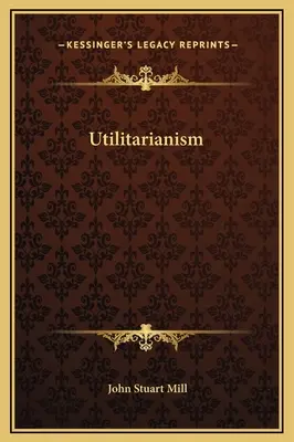 Utilitarismus - Utilitarianism