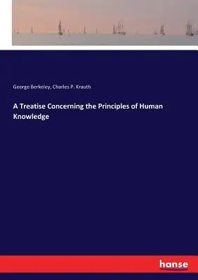 Eine Abhandlung über die Grundsätze der menschlichen Erkenntnis - A Treatise Concerning the Principles of Human Knowledge