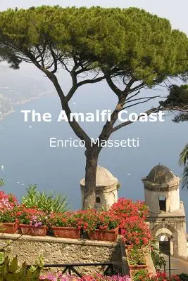 Die Amalfiküste - The Amalfi Coast