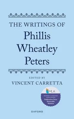 Die Schriften von Phillis Wheatley Peters - The Writings of Phillis Wheatley Peters