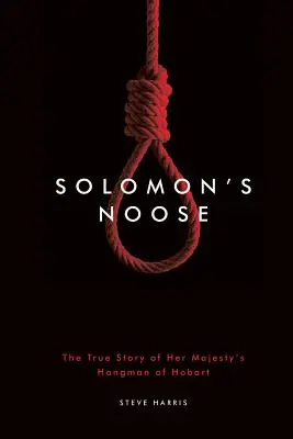 Solomons Schlinge - Solomon's Noose