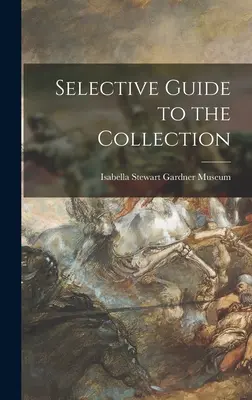 Selektiver Führer durch die Sammlung - Selective Guide to the Collection