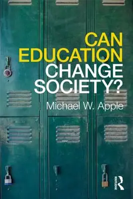 Kann Bildung die Gesellschaft verändern? - Can Education Change Society?