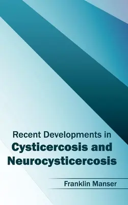 Neue Entwicklungen bei Zystizerkose und Neurozystizerkose - Recent Developments in Cysticercosis and Neurocysticercosis