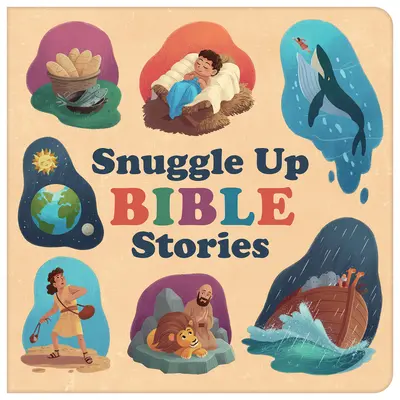 Snuggle Up Bibelgeschichten - Snuggle Up Bible Stories