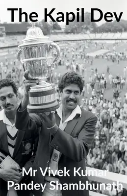 Der Kapil Dev - The Kapil Dev