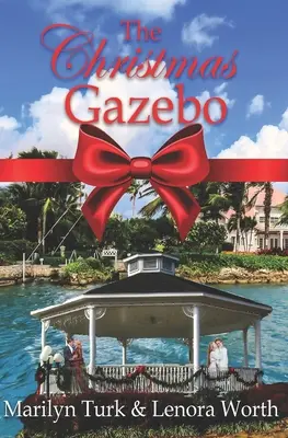 Der Weihnachts-Gazebo: Zwei Weihnachtsromane aus Vergangenheit und Gegenwart - The Christmas Gazebo: Two Christmas Romances of past and present