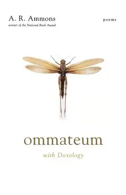 Ommateum: Mit Doxologie: Gedichte - Ommateum: With Doxology: Poems