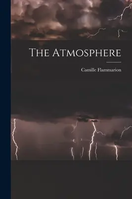 Die Atmosphäre - The Atmosphere