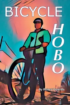 Fahrrad-Hobo - Bicycle Hobo