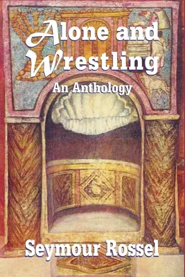 Allein und ringend: Eine Anthologie - Alone and Wrestling: An Anthology