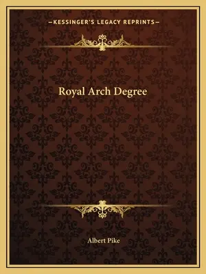 Royal Arch Degree