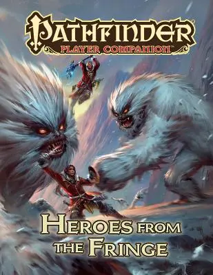 Pathfinder Player Companion: Helden vom Rande der Gesellschaft - Pathfinder Player Companion: Heroes from the Fringe