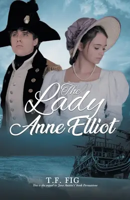 Die Dame Anne Elliot - The Lady Anne Elliot