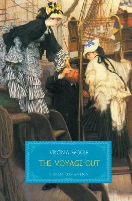 Die Auswärtsfahrt - The Voyage Out