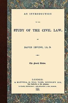 Eine Einführung in das Studium des Zivilrechts - An Introduction to the Study of the Civil Law