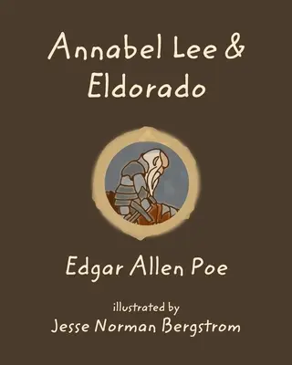 Annabel Lee und Eldorado - Annabel Lee and Eldorado