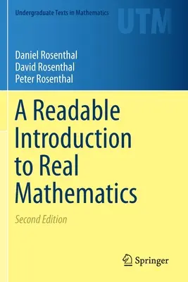 Eine lesbare Einführung in die reale Mathematik - A Readable Introduction to Real Mathematics