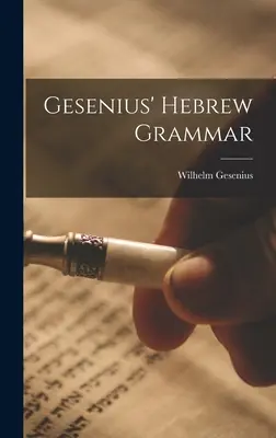 Gesenius' Hebräische Grammatik - Gesenius' Hebrew Grammar