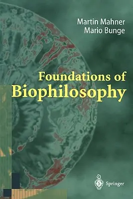 Grundlagen der Biophilosophie - Foundations of Biophilosophy