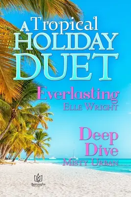 Ein tropisches Urlaubsduett - A Tropical Holiday Duet