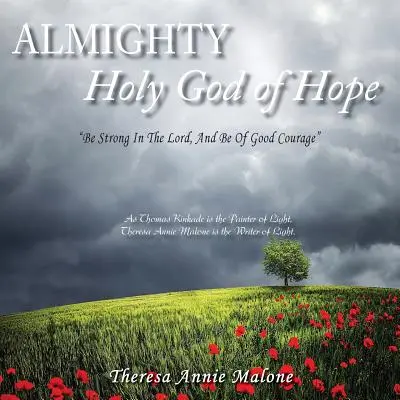 Allmächtiger heiliger Gott der Hoffnung: Seid stark im Herrn und seid guten Mutes - Almighty Holy God of Hope: Be Strong In The Lord, And Be Of Good Courage