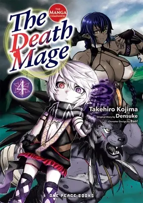 Der Todesmagier Band 4: Der Manga-Begleiter - The Death Mage Volume 4: The Manga Companion