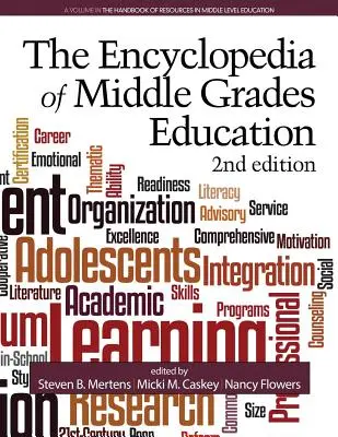 Die Enzyklopädie der Mittelstufenpädagogik (2. Aufl.) - The Encyclopedia of Middle Grades Education (2nd ed.)