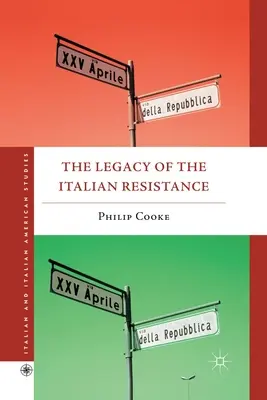 Das Erbe des italienischen Widerstands - The Legacy of the Italian Resistance