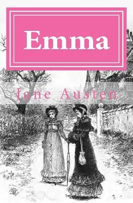 Emma: Die Originalausgabe von 1901 - Emma: The Original Edition of 1901