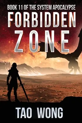 Verbotene Zone: Ein postapokalyptisches LitRPG der Weltraumoper - Forbidden Zone: A Space Opera, Post-Apocalyptic LitRPG