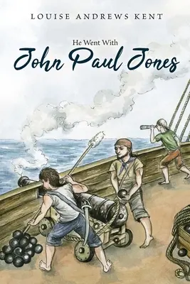 Er reiste mit John Paul Jones - He Went With John Paul Jones